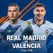 Реал Мадрид – Валенсія, онлайн трансляція, 11-11-2023 | Футбол |